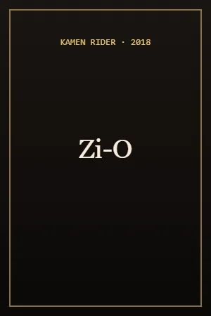 Kamen Rider Zi-O (2018) poster